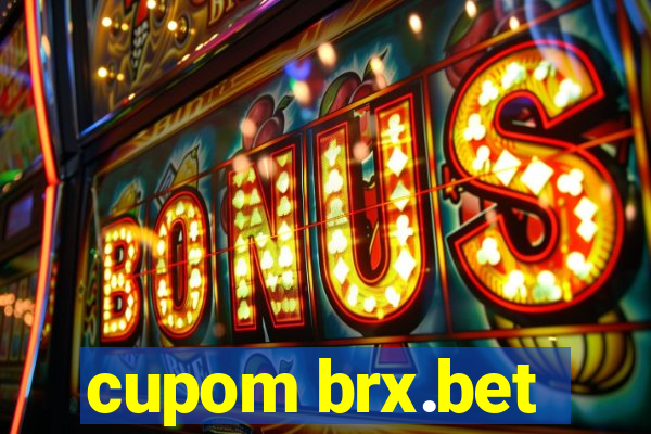cupom brx.bet